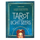 Tarot for Light Seers Book: A Journey Through the Symbols, Messages, & Secrets of the Cards