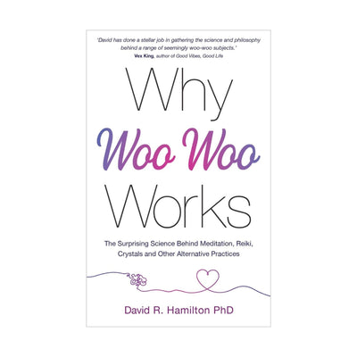 In this dynamic and thought-provoking book, Why Woo-Woo Works, David R. Hamilton PhD dives deeper into the true nature of consciousness and presents the cutting-edge research behind energy healing, crystals, meditation, and more.