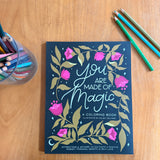 You Are Made of Magic Coloring Book