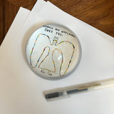 "Angels Are Watching Over You" Paperweight