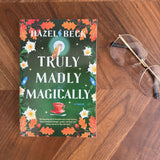 Truly Madly Magically Book: Part 3 of the Witchlore Series