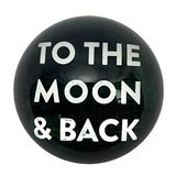 To The Moon & Back Paperweight