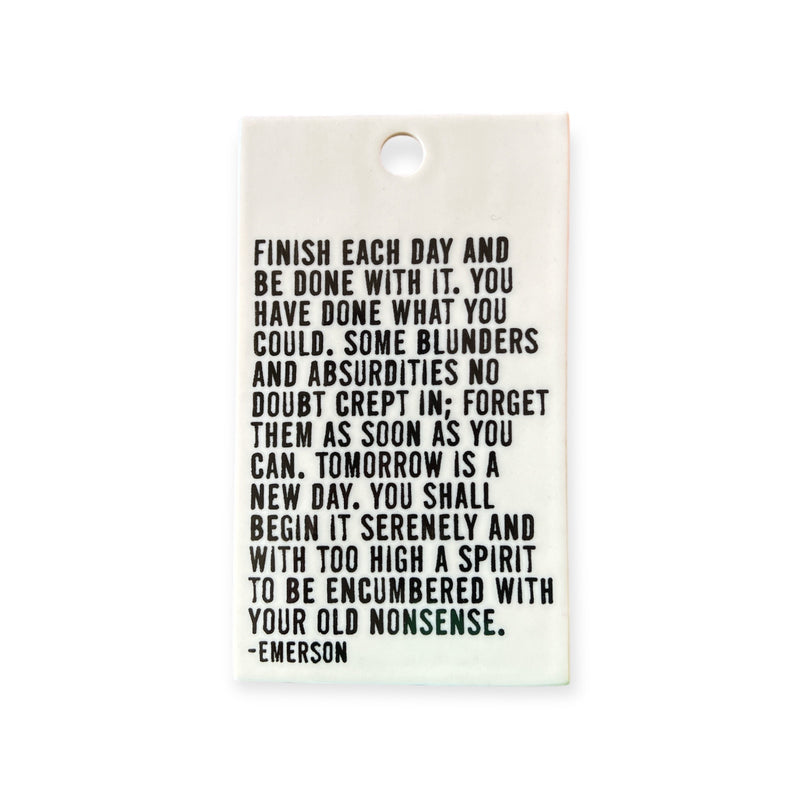 "Finish Each Day" Emerson Quote Wall Plaque