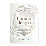 Human Design Book: The Revolutionary System That Shows You Who You Came Here To Be