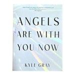 Angels Are with You Now Book - Confía Collective