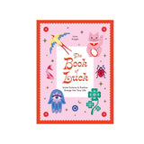 Book of Luck: Invite Fortune and Positive Energy into your Life