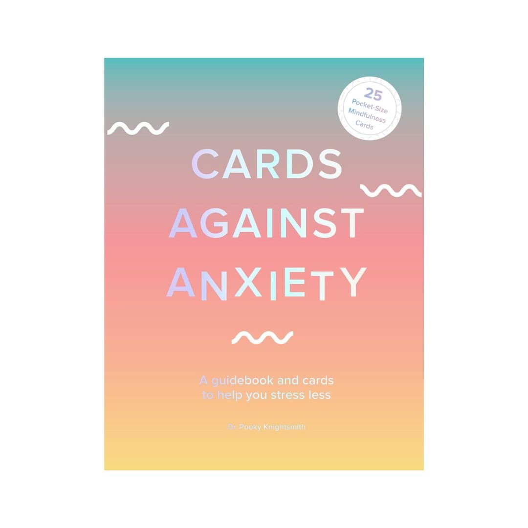 Cards Against Anxiety Card Deck and Guidebook - Confía Collective