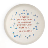 X A Flower Just Blooms Paperweight