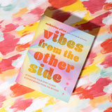 Vibes from the Other Side Book by Catharine Allan