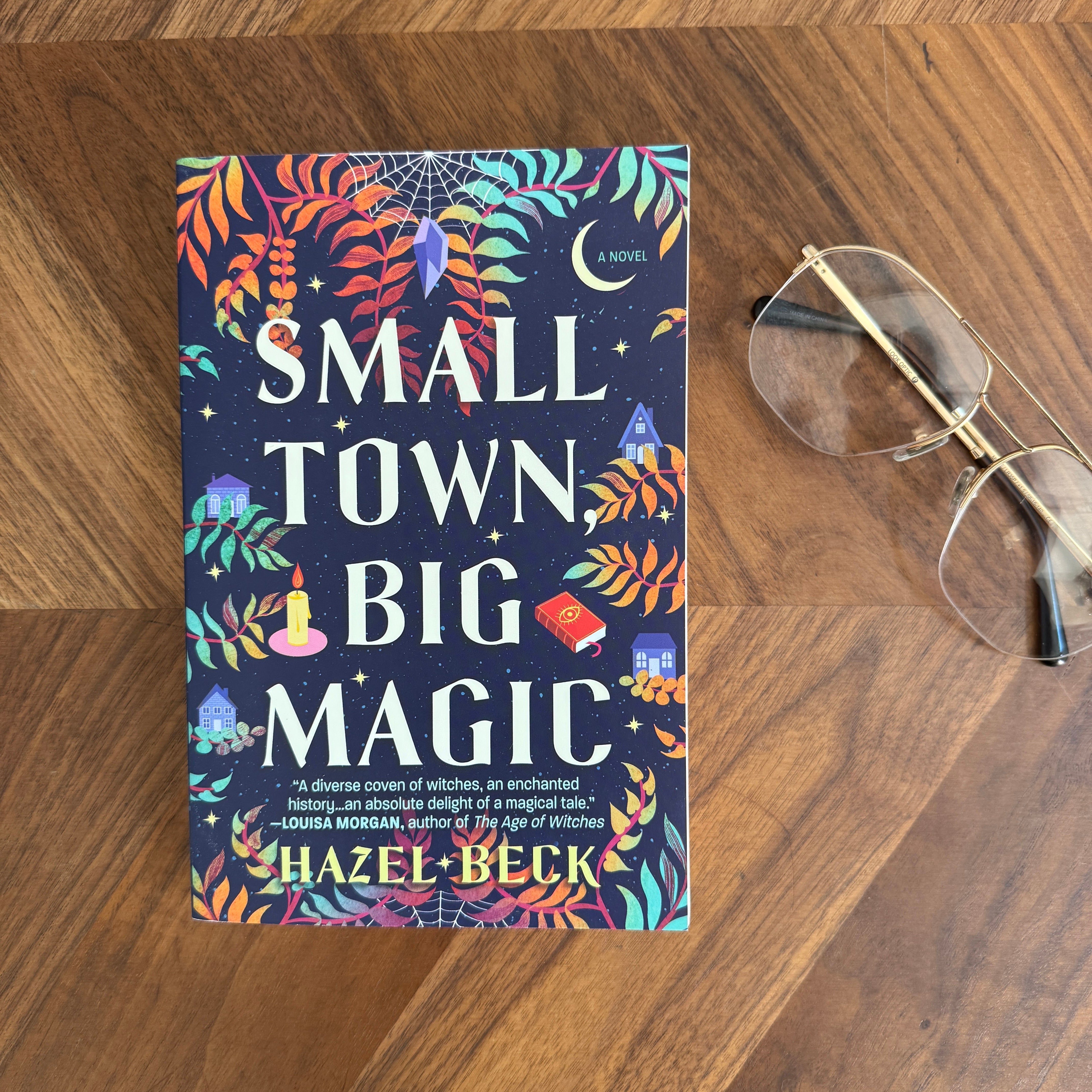 Small Town, Big Magic Book: Part 1 of the Witchlore Series - Confía Collective