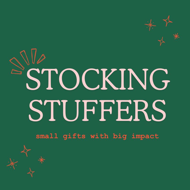 "Stocking stuffers - small gifts with big impact"