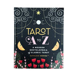 Tarot A to Z Book: A Modern Encyclopedia of Classic Tarot - Confía Collective