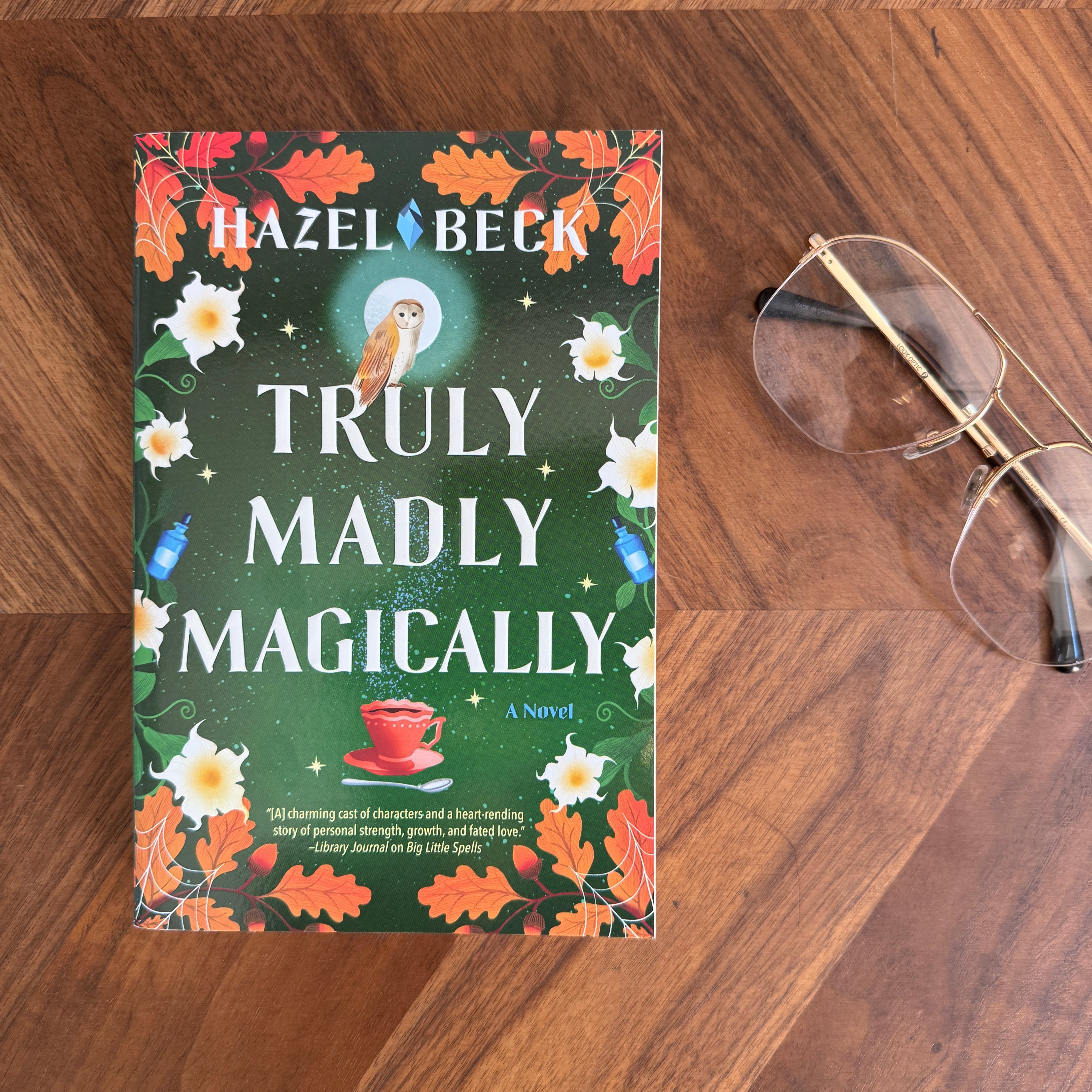 Truly Madly Magically Book: Part 3 of the Witchlore Series - Confía Collective