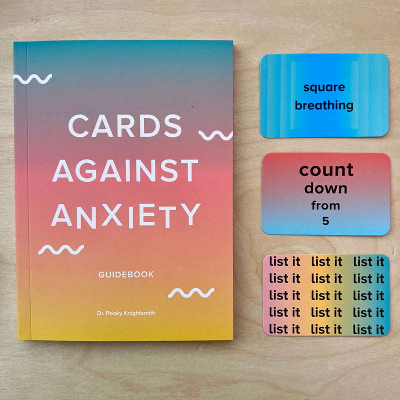 Cards Against Anxiety Deck and Guidebook
