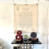 Proudly display this simple yet impactful Maya Angelou wall tarp to remind us how to move about in the world with an open heart.