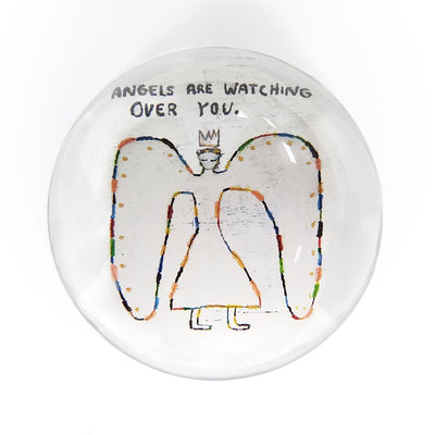 " Angels are watching over you"  Angel paperweight features a colorful hand-drawn angel with crown on a white background and the quote above that reminds us we are never alone.