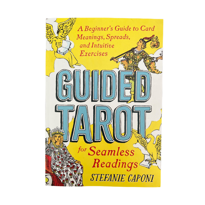 The Guided Tarot for Seamless Readings is a beginners guide to card meanings, spreads, and intuitive exercises by Stephanie Caponi. 