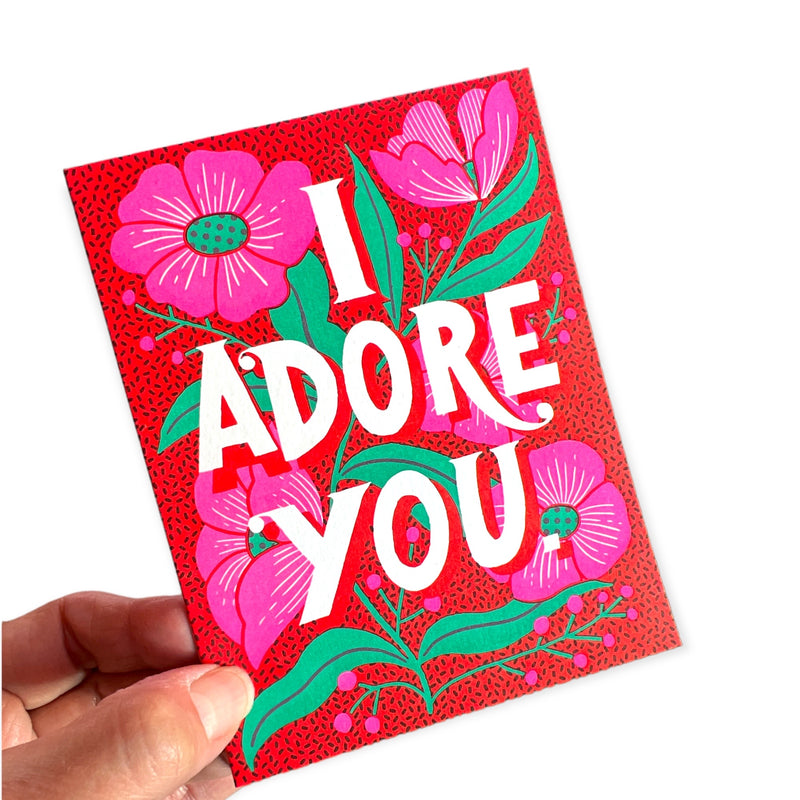 I Adore You Greeting Card