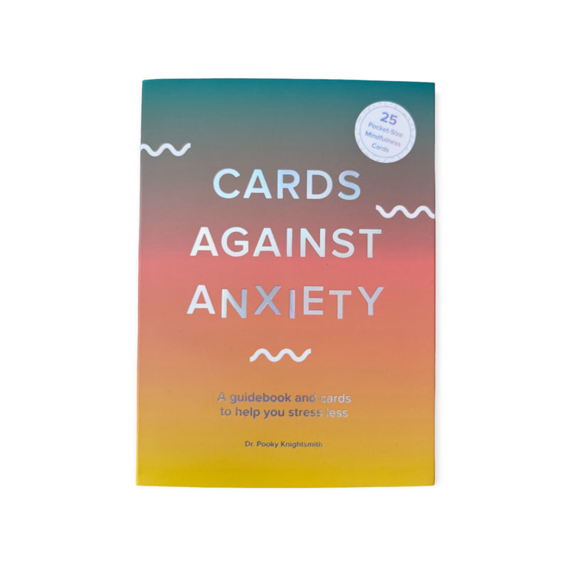 Cards Against Anxiety Deck and Guidebook