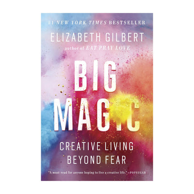 Did you ever read a book and want to share it immediately with your friends? This was that book for our owner: Big Magic - Creative Living Beyond Fear by #1 NEW YORK TIMES bestseller Elizabeth Gilbert.