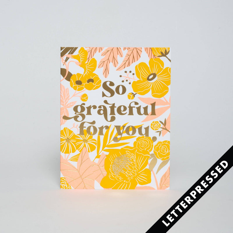 So Grateful For You Floral Greeting Card