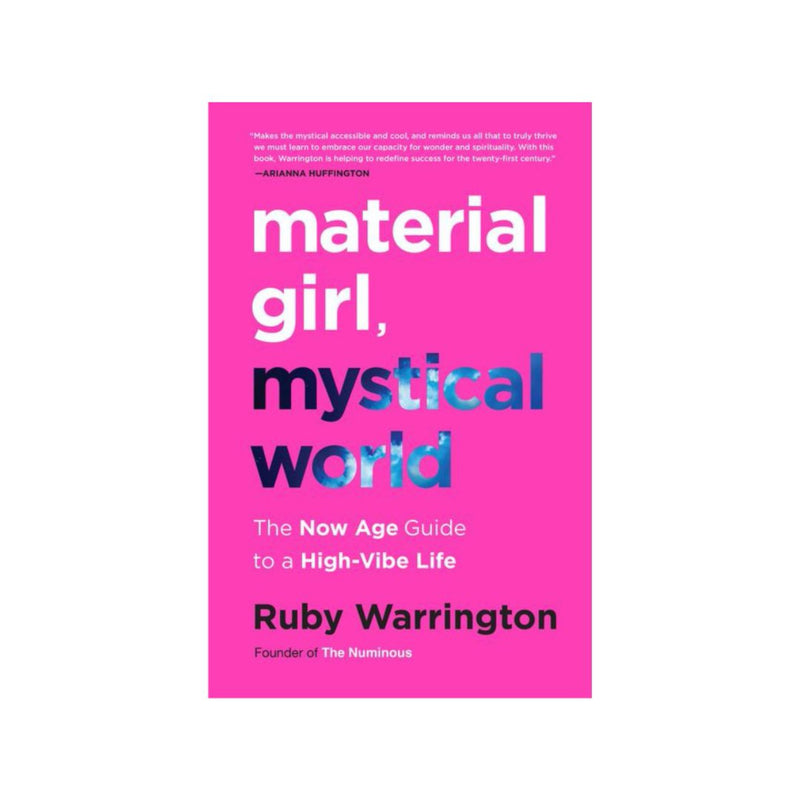 Utterly transporting and stylish, Material Girl, Mystical World takes you on an unforgettable journey through modern spirituality