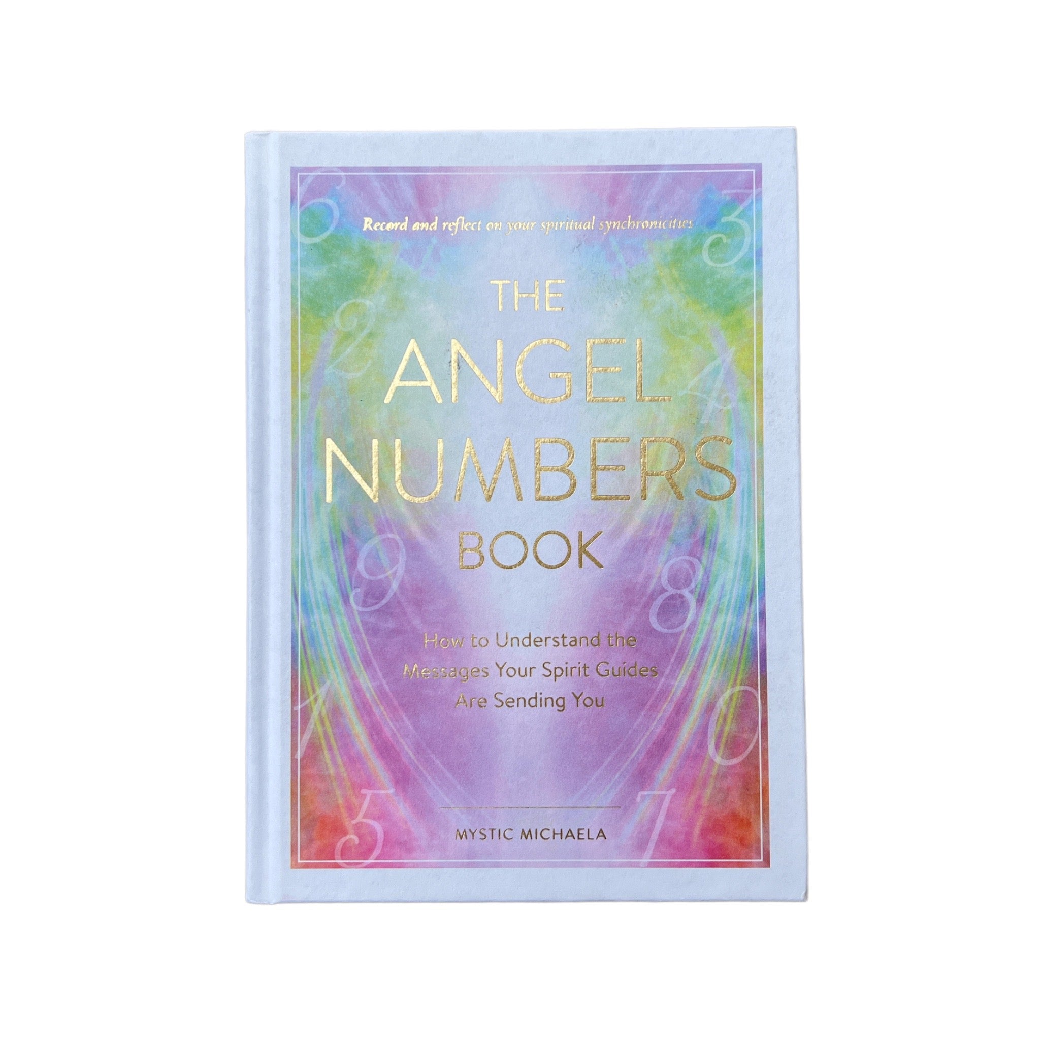 The Angel Numbers Book - Confía Collective